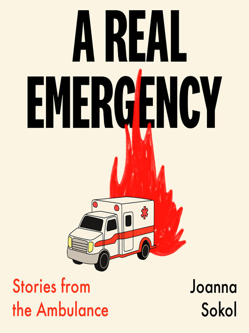 Title details for A Real Emergency by Joanna Sokol - Wait list